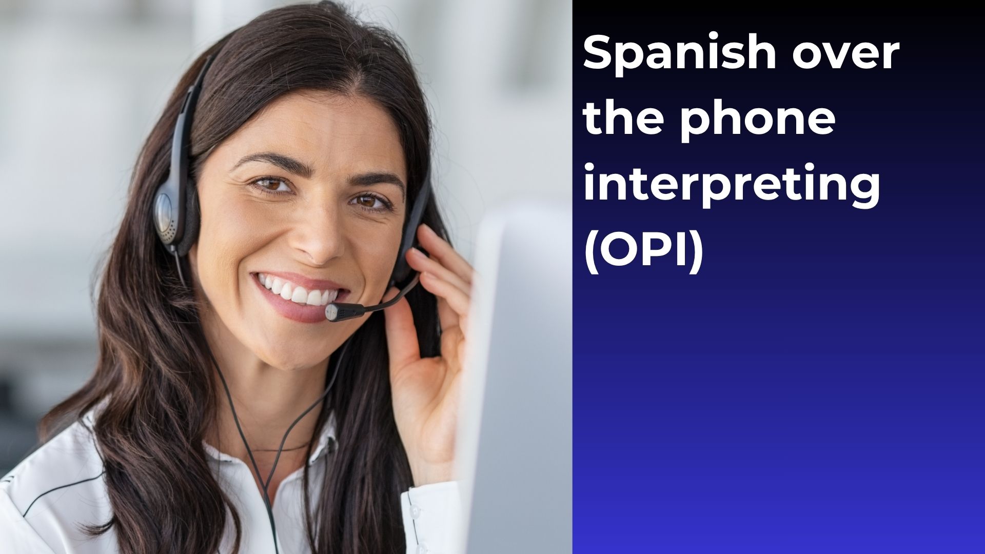 Spanish phone interpreting